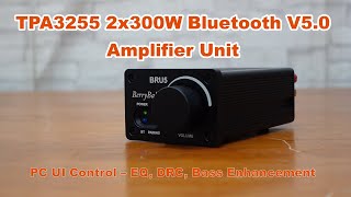 TPA3255 Stereo 300W Bluetooth Amplifier Unit Supporting PC UI Control EQ DRC Bass Enhancement [upl. by Arze966]