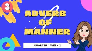 ADVERB OF MANNER ll GRADE 3 [upl. by Seta593]