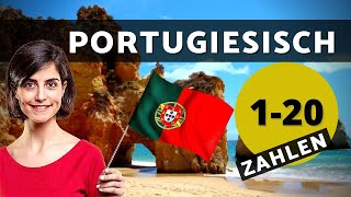 Portugiesisch Zahlen 120  Portugiesische Zahlen lernen für Anfänger [upl. by Laniger]