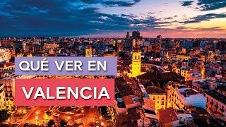 Qué ver en Valencia  10 Lugares imprescindibles 🇪🇸 [upl. by Durwyn]