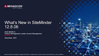 Webinar  Whats New in Symantec SiteMinder 12806 [upl. by Eiduj]