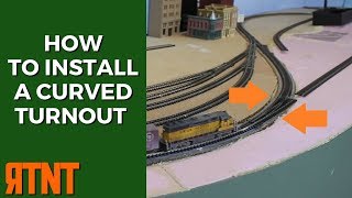 How to Install a Curved Turnout on Your Model Railroad Layout [upl. by Enelram]