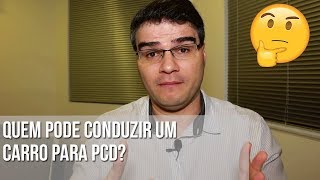 QUEM PODE CONDUZIR O VEÍCULO PCD [upl. by Keg]