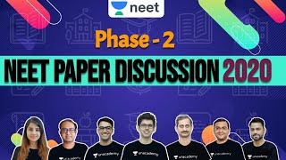 Paper Analysis amp Discussion NEET 2020  Phase  2  Physics  Chemistry  Biology  Unacademy NEET [upl. by Nohtanoj690]