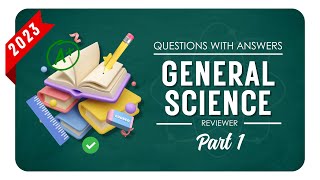 COLLEGE ENTRANCE EXAM REVIEWER 2023  GENERAL SCIENCE  Part 1  UPCAT ACET DCAT USTET etc [upl. by Aser566]