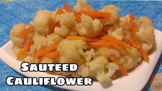 Easy SAUTEED CAULIFLOWER RECIPE [upl. by Ryley]