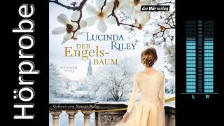 Lucinda Riley  Der Engelsbaum Hörprobe [upl. by Jeniece]