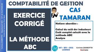 Exercice corrigé  CAS TAMARAN  Coûts complets méthode ABC  Calcul de coûts  IUTBTSDCGLicence [upl. by Godden]