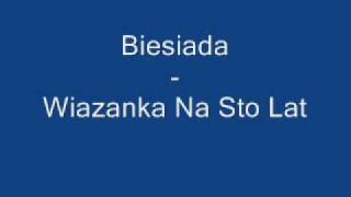 Biesiada Wiazanka Na Sto Lat [upl. by Arela499]