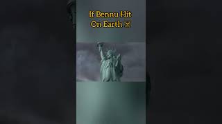 If Bennu Astronoid Hit On Earth Unlimited Distroy☠️😱💀 [upl. by Ronal]