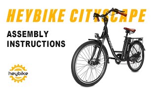 HeyBike Cityscape  How to Assemble [upl. by Inasah351]