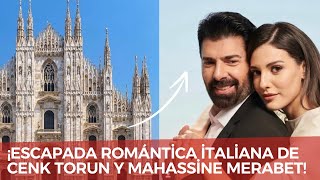 ¡Escapada romántica italiana de Cenk Torun y Mahassine Merabet [upl. by Mendie]