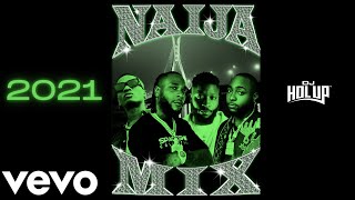 New Naija Mix 2021 2Hrs  The Best of Afrobeat 2021 ft Wizkid  Davido  Burna Boy  Fireboy [upl. by Airamak]