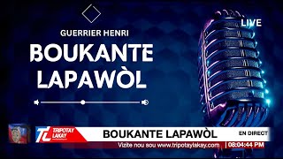 Boukante Lapawòl ak Guerrier Henri Jean Ismael Valestin LIVE [upl. by Schenck753]