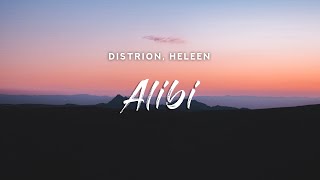 Distrion  Alibi Lyrics feat Heleen [upl. by Lauri]