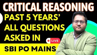 Critical Reasoning Complete in One Video  SBI PO Mains Past 5 Years Questions  One Shot  Harshal [upl. by Elohcim]