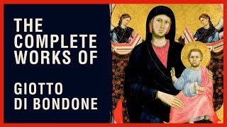 The Complete Works of Giotto Di Bondone [upl. by Anaizit]