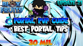 COMPLETE PORTAL GUIDE  Advanced Tips amp Combos Blox Fruits [upl. by Zenda]