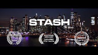 STASH The Movie Trailer [upl. by Lean]