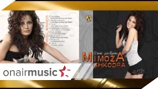 MIMOZA SHKODRA  05 Krejt mi more [upl. by Gretel]