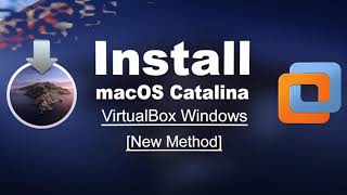 Install macOS Catalina on VirtualBox New Method [upl. by Geri]