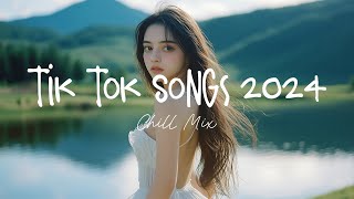 Tiktok viral songs 🍧 Trending tiktok songs  Viral hits 2024 [upl. by Maje]