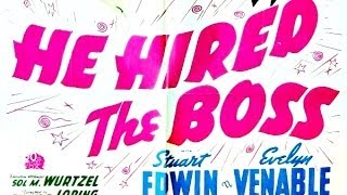 He hired the boss 1943 full movie [upl. by Aniara244]