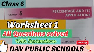 DAV class 6 maths chapter 5 Percentage and its applications Worksheet 1 [upl. by Rebmac]