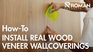 How to Install  Real Wood Veneer Wallcovering [upl. by Efioa]