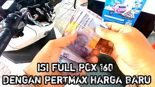 Isi Full PCX 160 dengan pertamax harga sekarang  Habis berapa [upl. by Mountford]