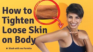 How to TIGHTEN LOOSE SKIN on Body Over 40 [upl. by Glynias]