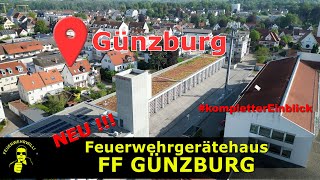 NEUE Feuerwehrgerätehaus der FF Günzburg sehrSchick [upl. by Eahs]