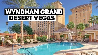 Club Wyndham Grand Desert Tour  Las Vegas [upl. by Ahsikcin]