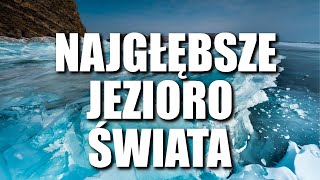 BAJKAŁ  NAJGŁĘBSZE JEZIORO ŚWIATA [upl. by Hanauq]