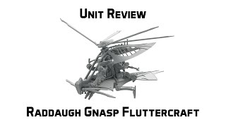 Raddaugh Gnasp Fluttercraft Unit Review [upl. by Genny]