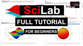 SciLab Tutorial For Beginners FULL Everything you Need to know to Virtually Plot anything [upl. by Peterec]