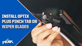 OPTIX PLUS Pinch Tab DB Windshield Wiper Installation  PEAK Auto [upl. by Anazraf]