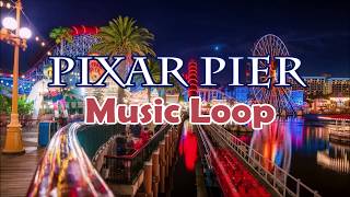 Pixar Pier  Full Music Loop  Disneys California Adventure [upl. by Omsoc]