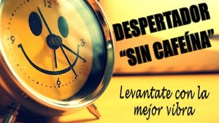 ⏰ DESPERTADOR binaural super POTENTE 🎧 Estimula el despertar sin necesidad de café [upl. by Irual]