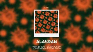 Feid  Alakran VOLTA Remix [upl. by Wooldridge]