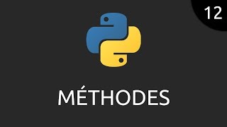 Python 12  méthodes [upl. by Grimaldi]