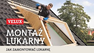 Jak zamontować lukarnę VELUX [upl. by Metzgar9]