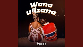 Wanaulizana [upl. by Allsopp]