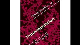 Tintinnabulation Chapter 1 by Sajid Qureshi CCP [upl. by Latini]