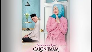 FILM INDONESIA TERBARU FILM ROMANTIS ASSALAMUALAIKUM CALON IMAM FULL MOVIE [upl. by Nohsar]