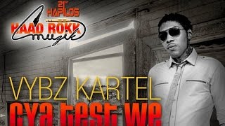 Vybz Kartel  Cya Test We Raw Phase One Riddim August 2014 [upl. by Eruot227]