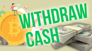 Bitcoin CASH OUT Withdraw Crypto to a Bank Account [upl. by Eesyak]