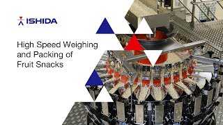 Ishida High Speed Weighing and Packing System for Fruit Snacks [upl. by Eyde386]