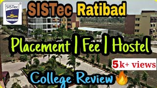 SISTec Ratibad College placement Hostel life  sistec  computer science best engineering college [upl. by Binah50]