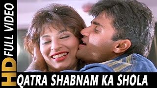 Qatra Shabnam Ka Shola Banane Laga  Kavita Krishnamurthy Kumar Sanu  Judge Mujrim 1997 Songs [upl. by Russom]